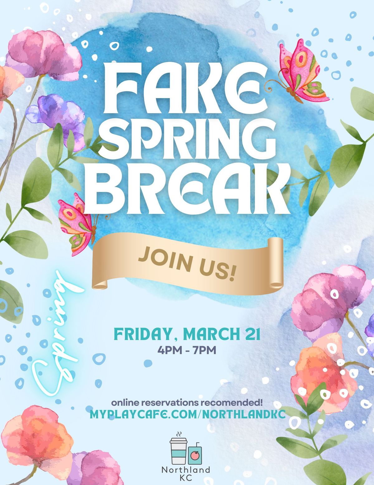 FAKE SPRING BREAK!