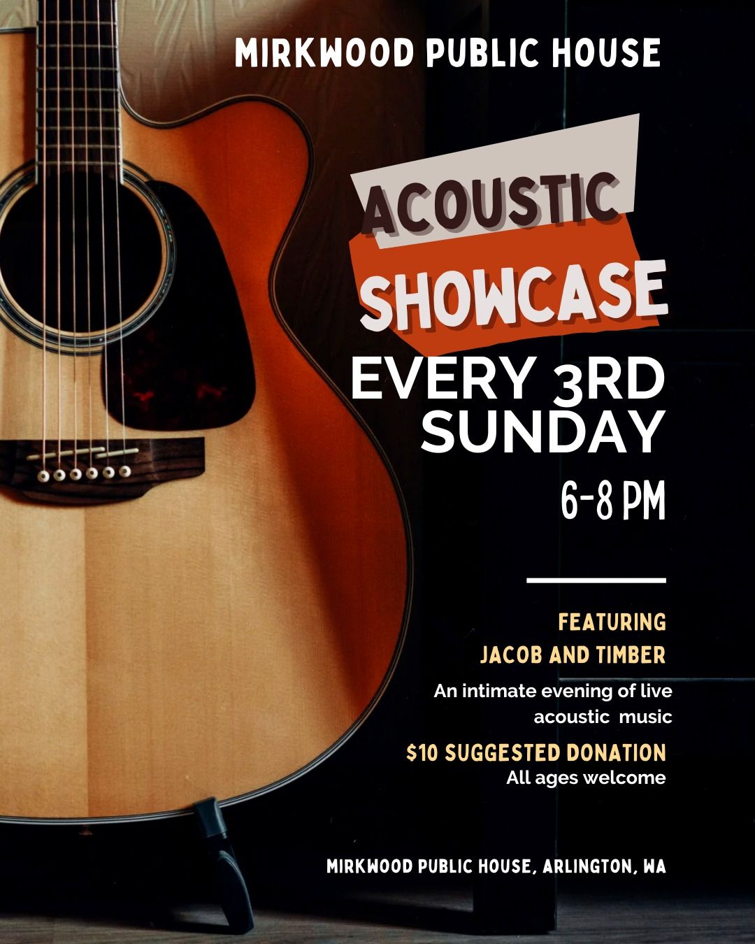 Acoustic Showcase Hosted by Jacob and Timber