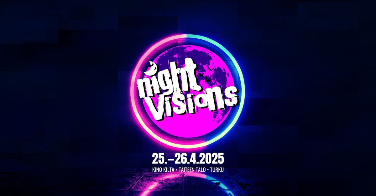 Night Visions Turku - Neon Nights