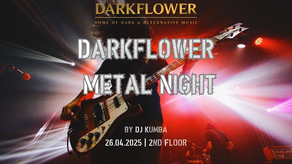 Darkflower Metal Night