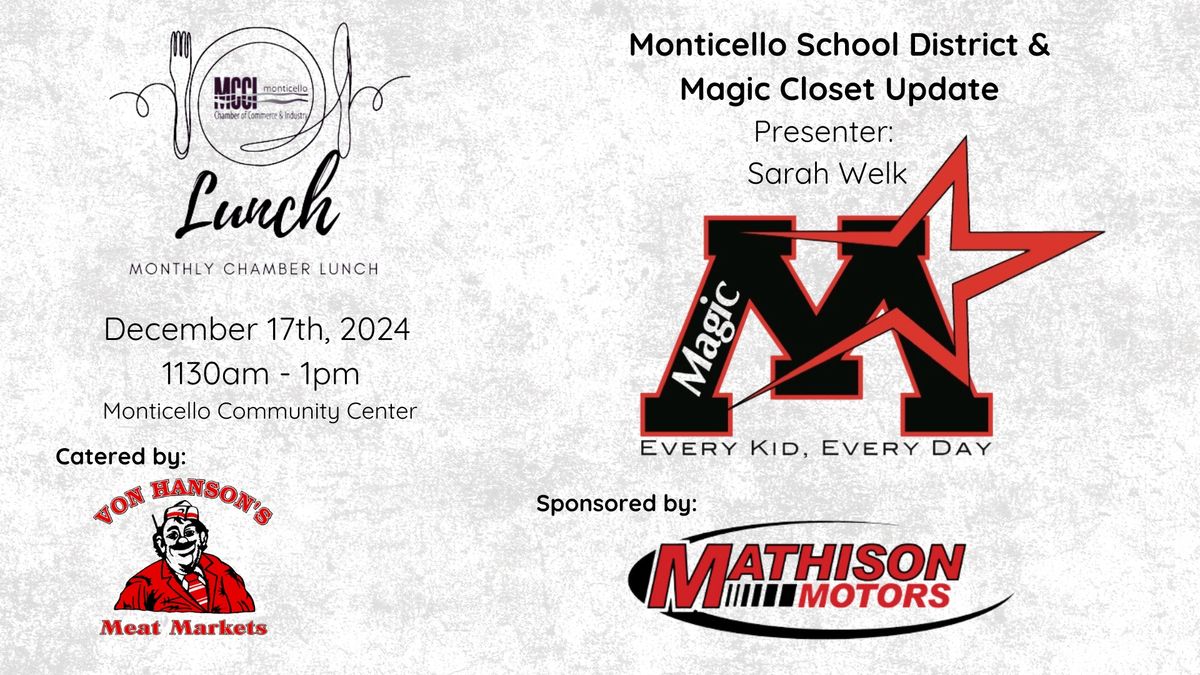 Chamber Luncheon ~ Monticello School District and Magic Closet Update with Sarah Welk