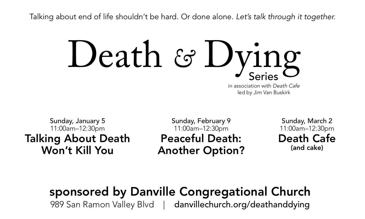 Death and Dying Series (Part Two)