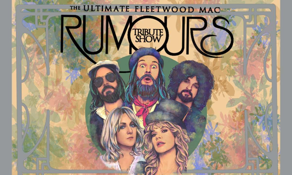 Rumours - The Ultimate Fleetwood Mac Tribute Show