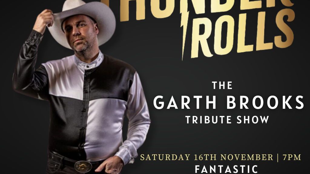 Thunder Rolls - Garth Brooks Tribute