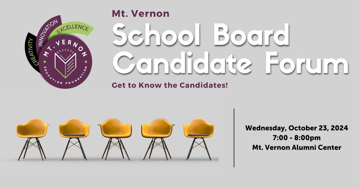 Mt. Vernon School Board Candidate Forum