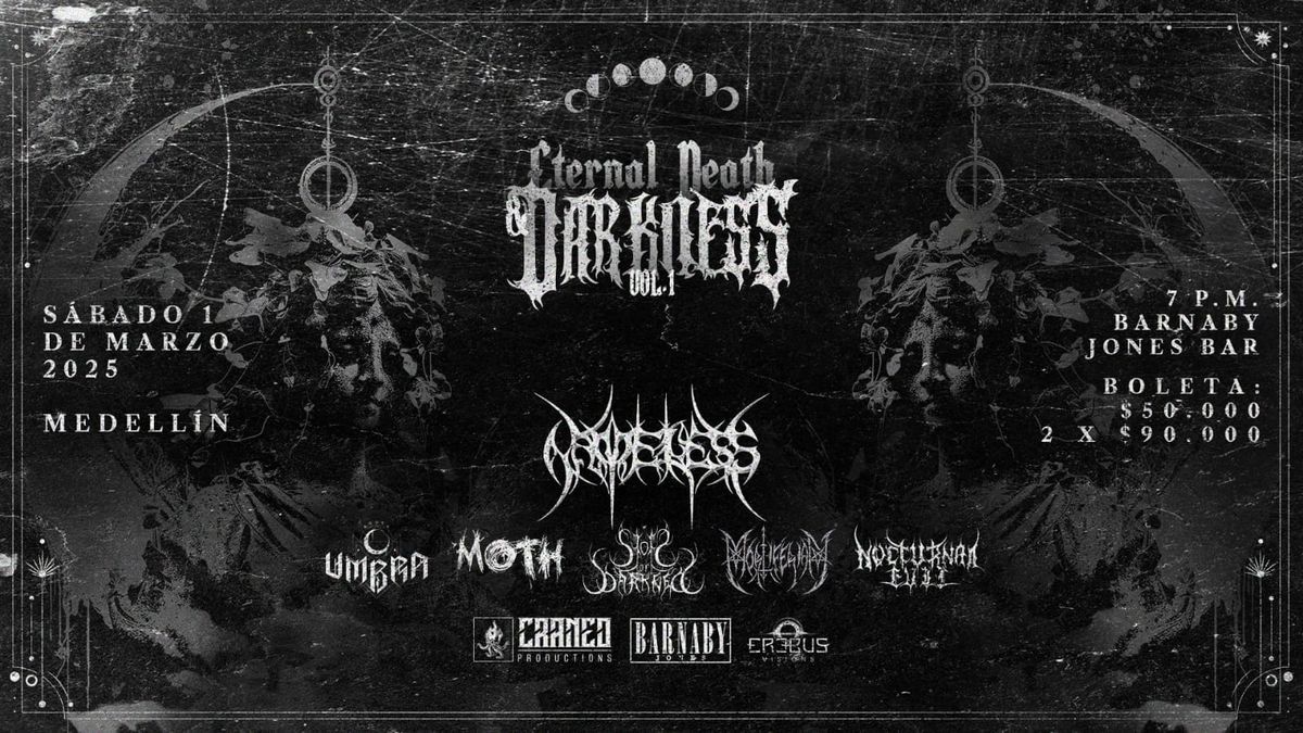 Nameless en Medell\u00edn - Eternal Death & Darkness Vol.1