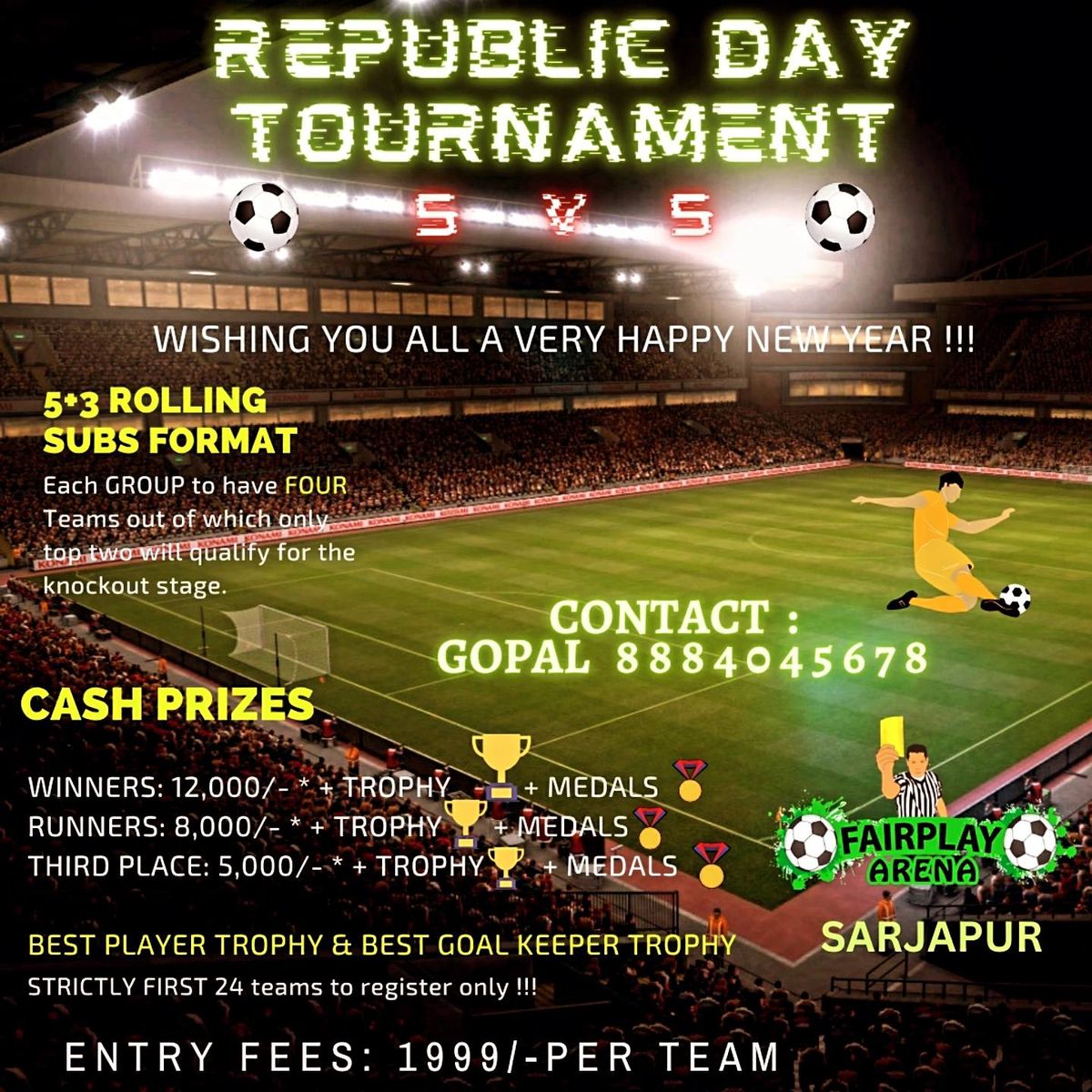 FAIRPLAY ARENA SARJAPUR REPUBLIC DAY TOURNAMENT 