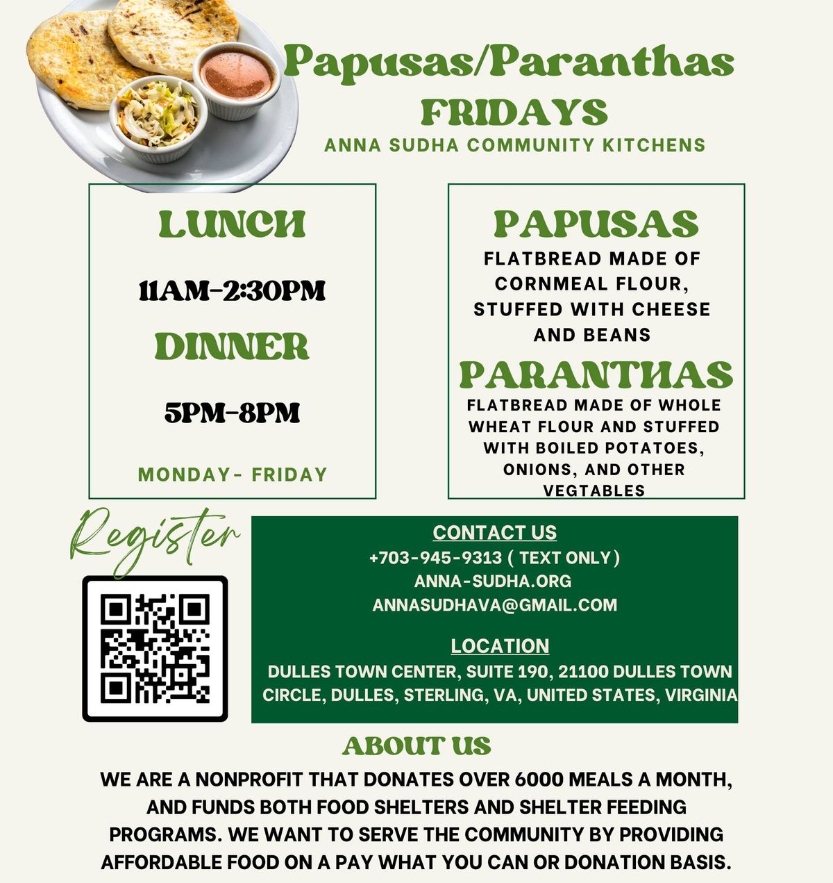 Papusas\/Paranthas Friday; Lunch and Dinner