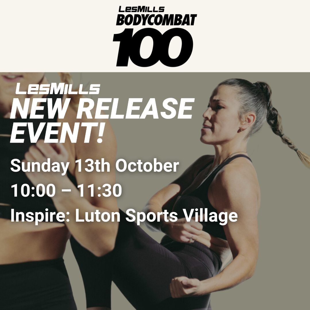 LESMILLS NEW BODYCOMBAT 100 RELEASE EVENT