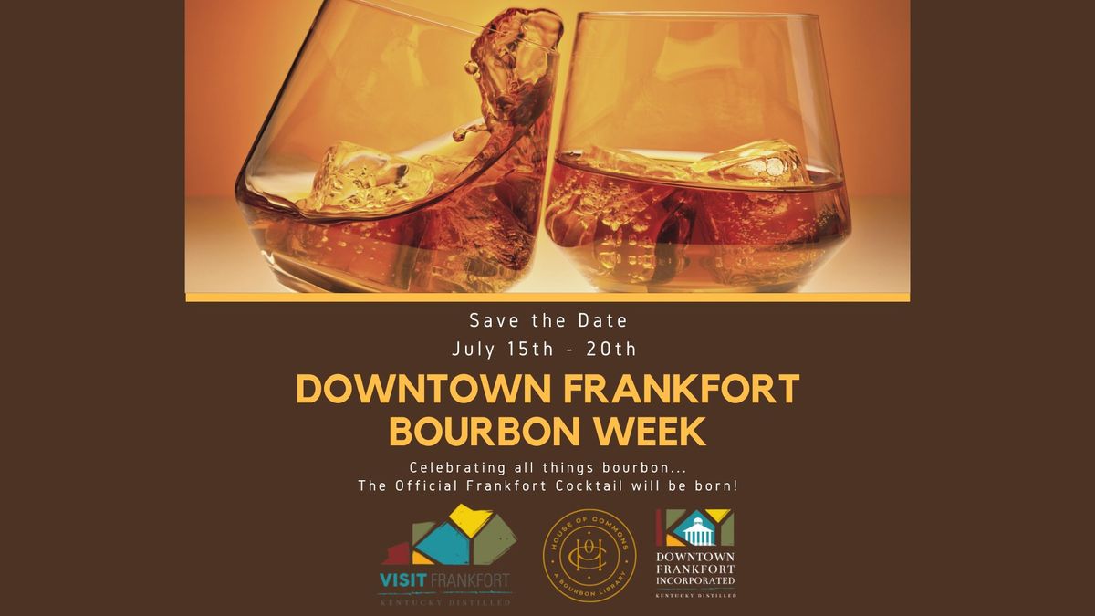 Downtown Frankfort Bourbon Week