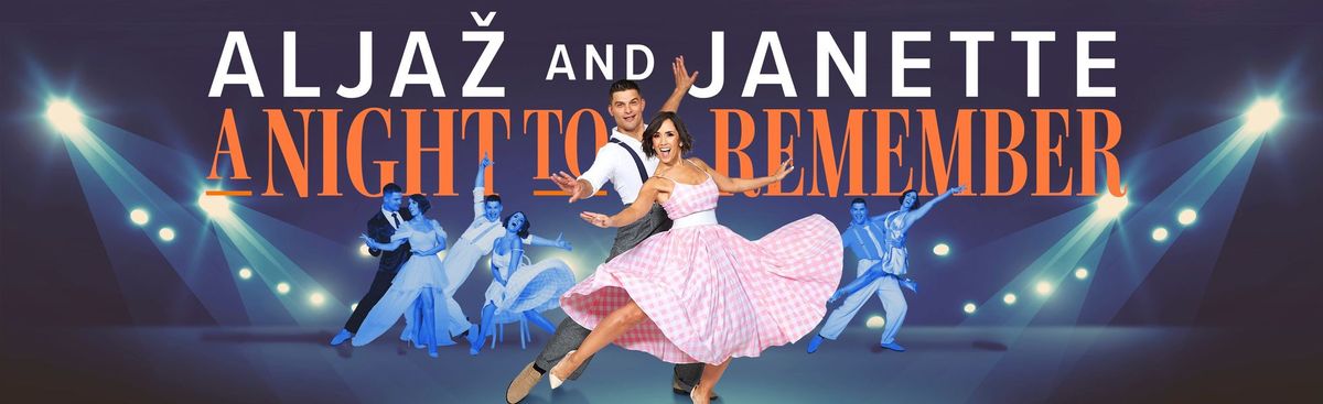 Aljaz and Janette - A Night to Remember