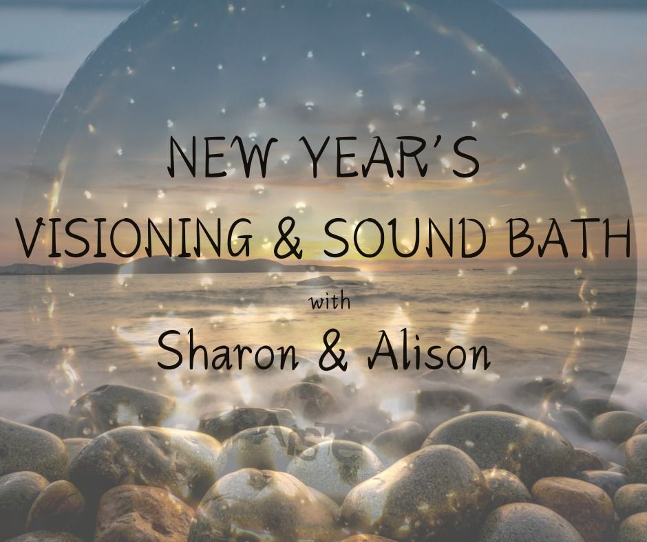 New Year's Visioning and Sound Bath