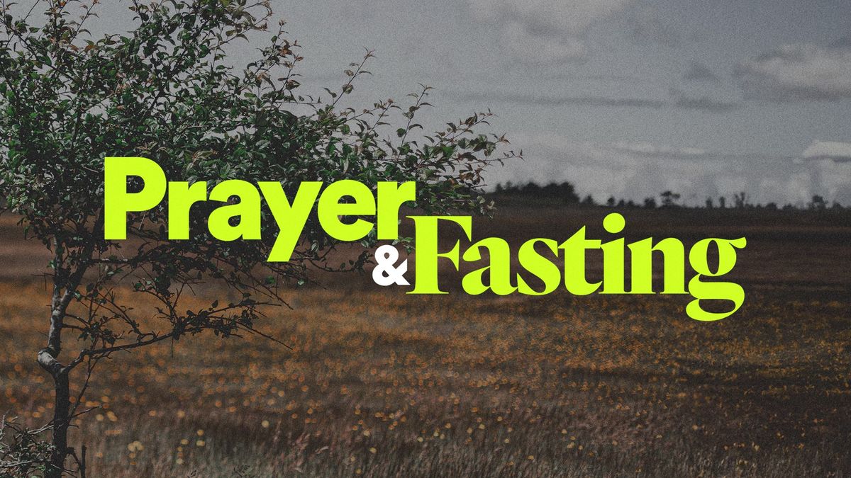 Prayer & Fasting