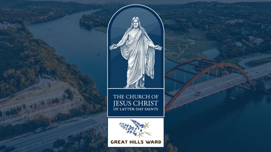 Great Hills Ward Sunday Worship Service