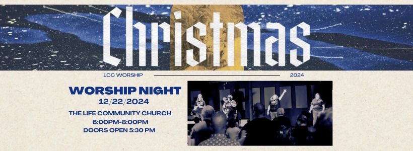 LCC Christmas Worship Night