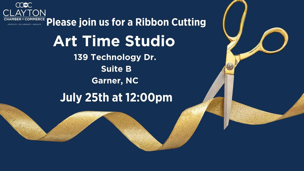 Ribbon Cutting - Art Time Studio