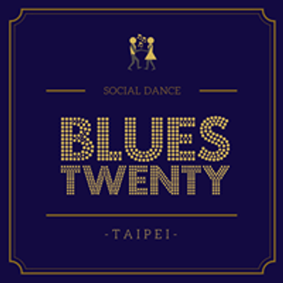 Blues 20 Taipei