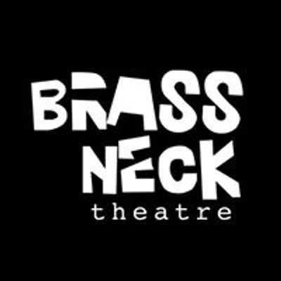 BrassNeck Theatre