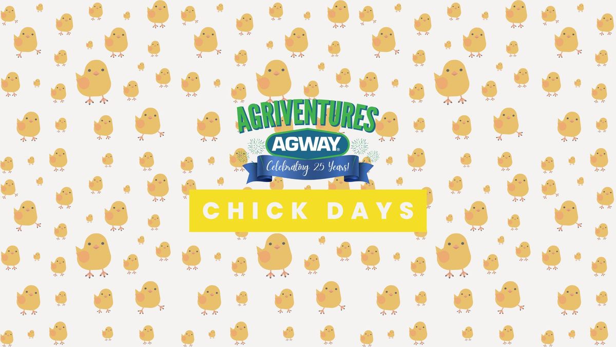 Chick Days