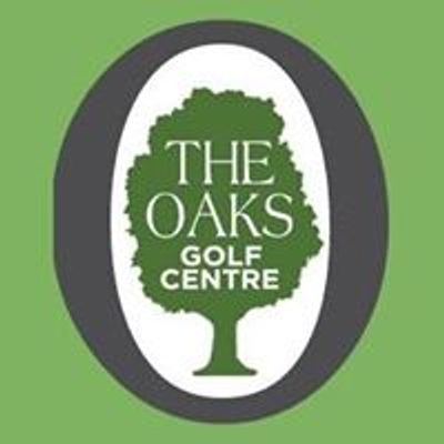 The Oaks Golf Centre