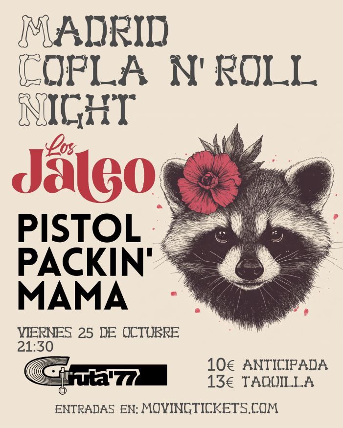 Los Jaleo y Pistol Packin\u00b4Mama en Gruta77