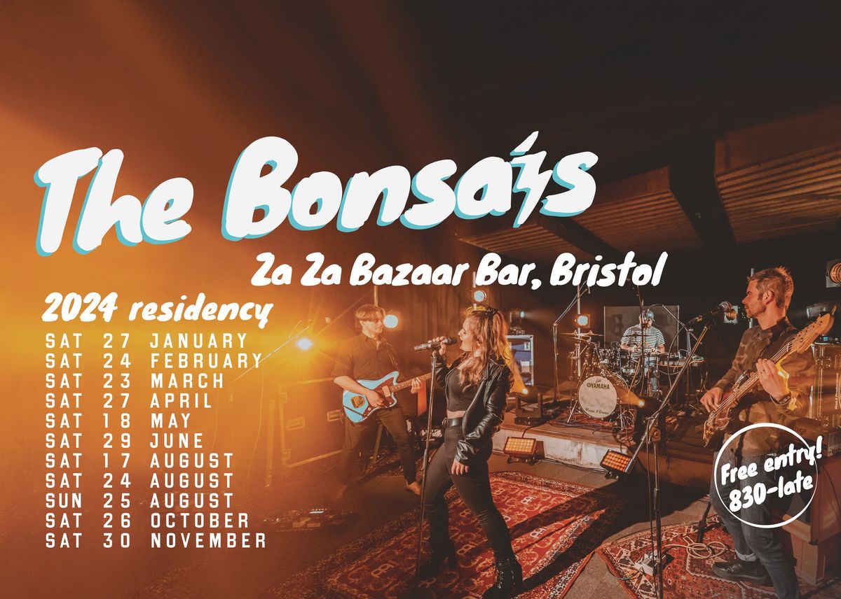 The Bonsais LIVE @ ZaZa Bazaar