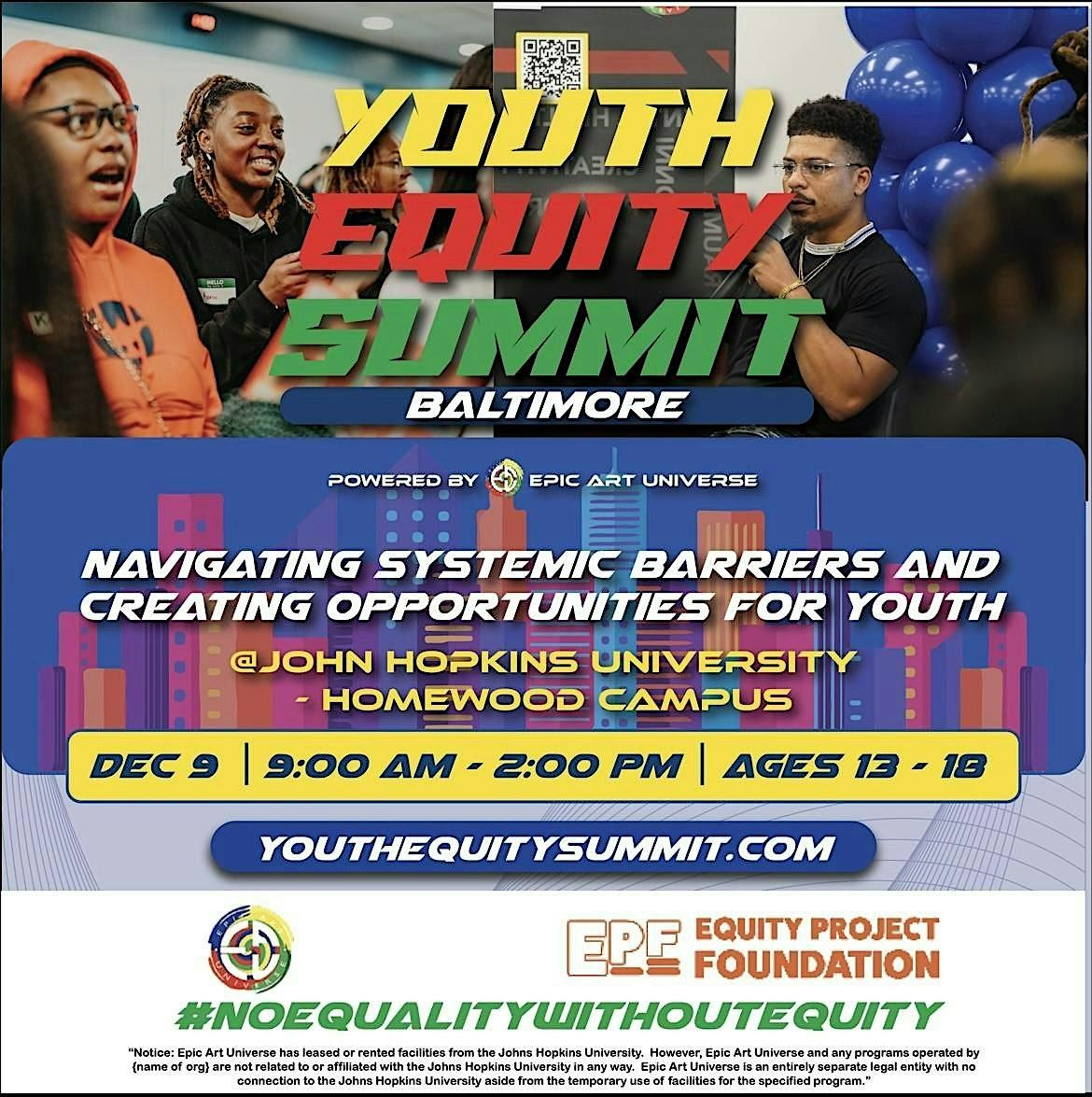 4th Annual Youth Equity Summit Baltimore City