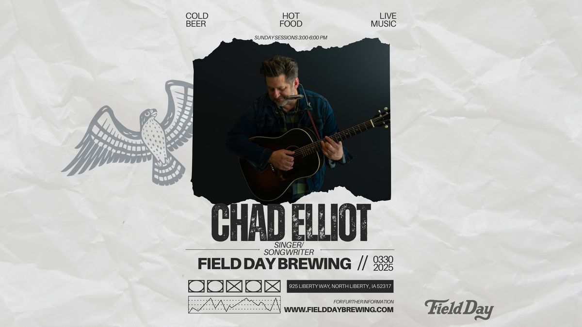 Chad Elliot Live at Field Day Brewing