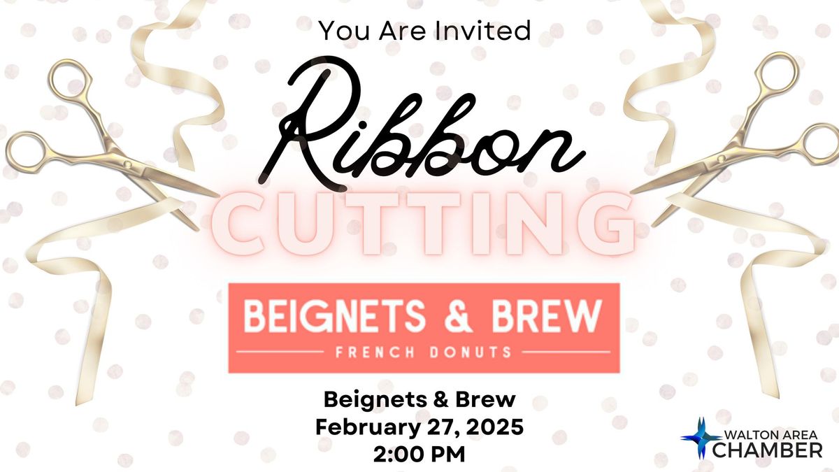 Beignets & Brews SRB Ribbon Cutting Celebration 