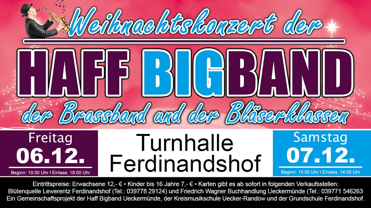 Weihnachtskonzerte der Haff Bigband, der Brassband und der Bl\u00e4serklassen am 06. und 07.12.2024