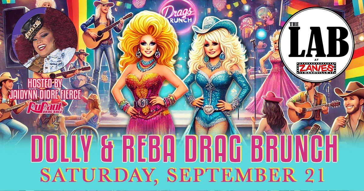 Dolly & Reba Drag Brunch at The Lab at Zanies