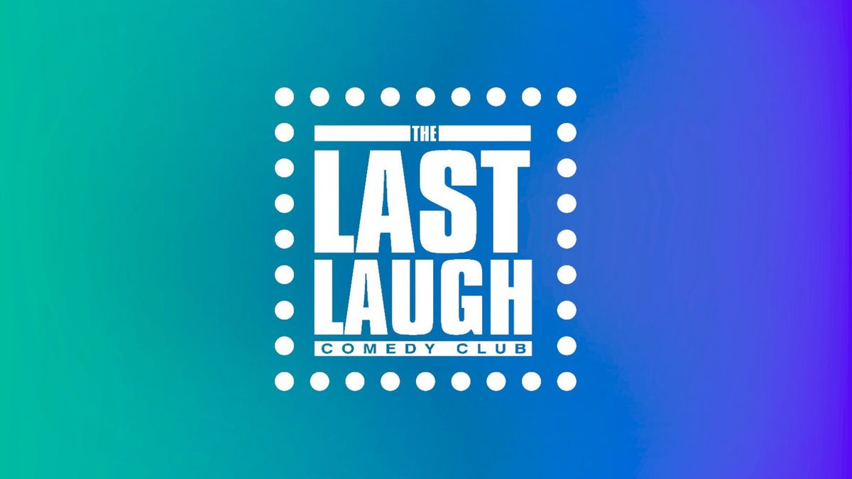 Last Laugh Comedy Club