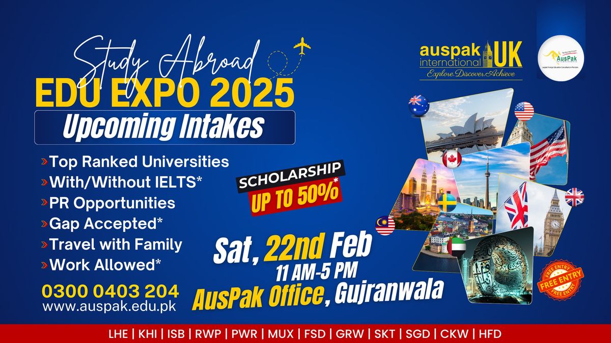  AusPak Gujranwala's Mega Event for Study Abroad