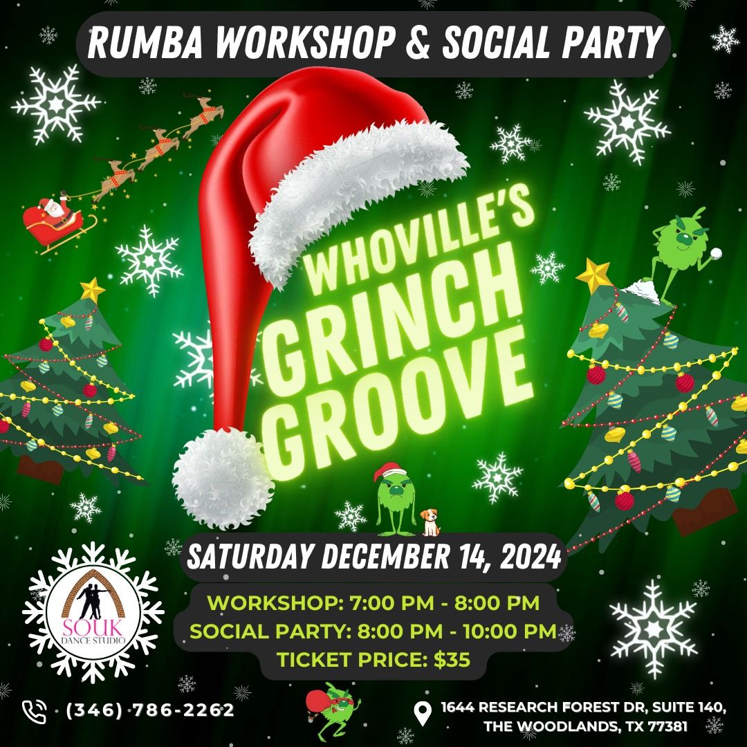 \u2744\ufe0fWhoville's Grinch Groove \ud83c\udf84 Rumba Workshop & Social Party \ud83d\udc83