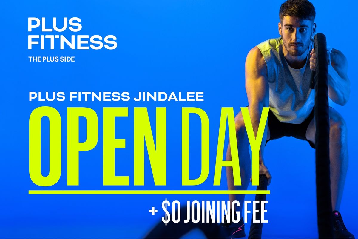 Plus Fitness Jindalee OPEN DAY!
