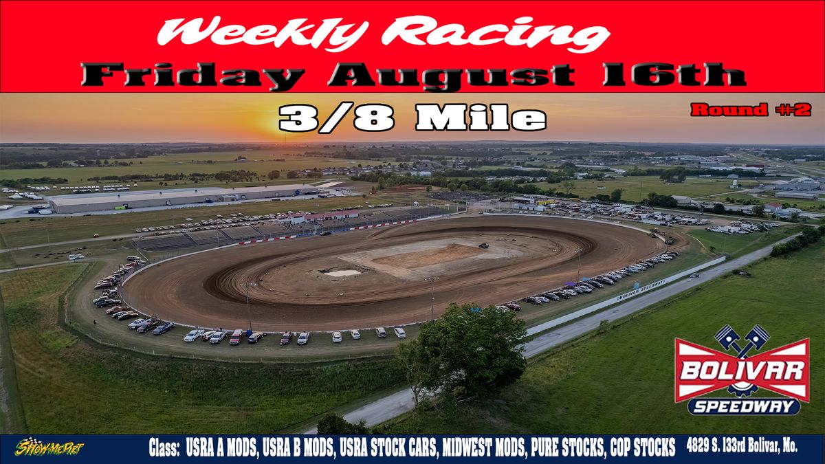 Round #2 Weekly Racing 3\/8 Mile Dirt Track Racing