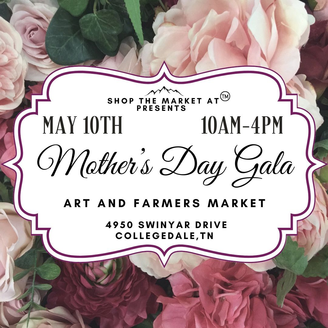 Mother\u2019s Day Gala