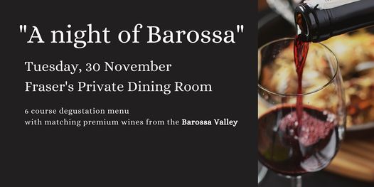 "A night of Barossa" 6 course degustation dinner & matching Barossa wines