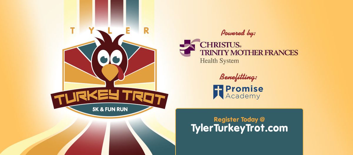 2024 Tyler Turkey Trot - 22nd Annual