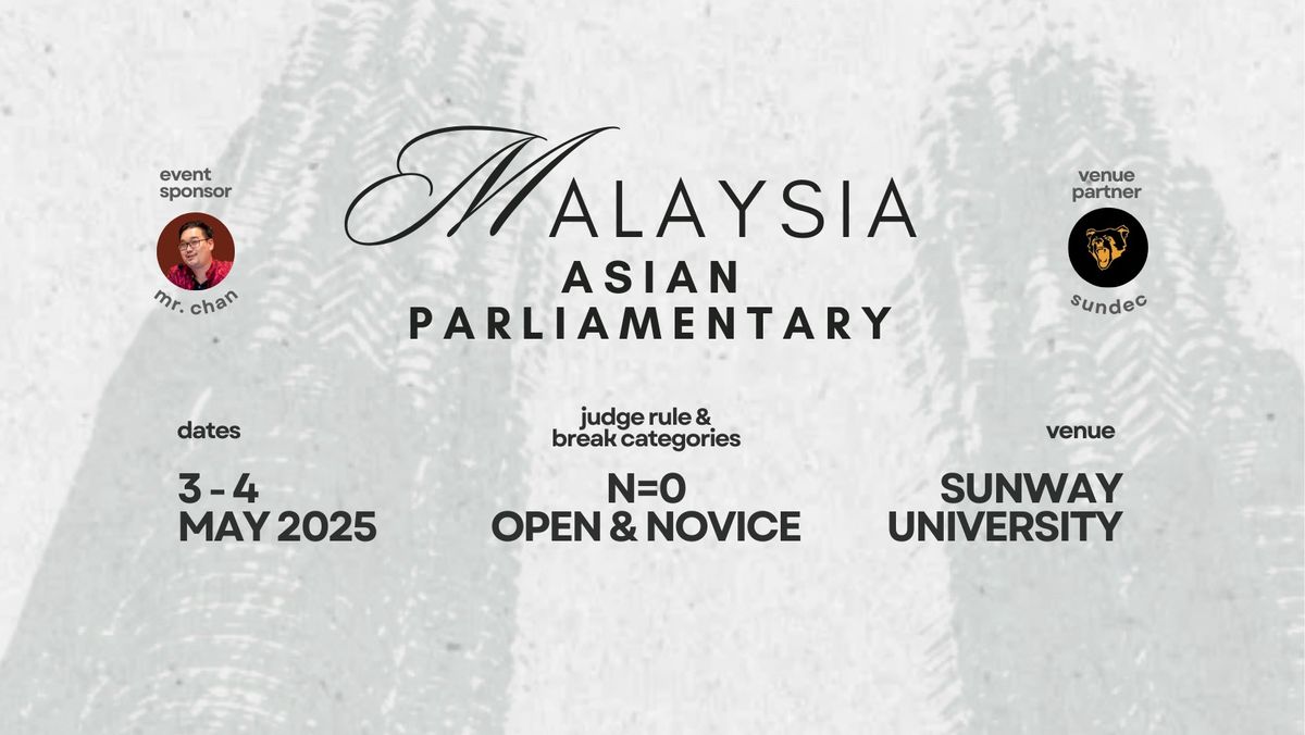 Malaysia Asian Parliamentary 2025