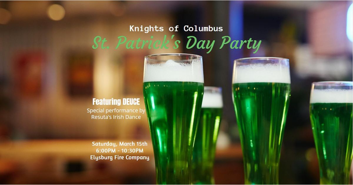 Elysburg Knights of Columbus - St. Patrick's Day Party