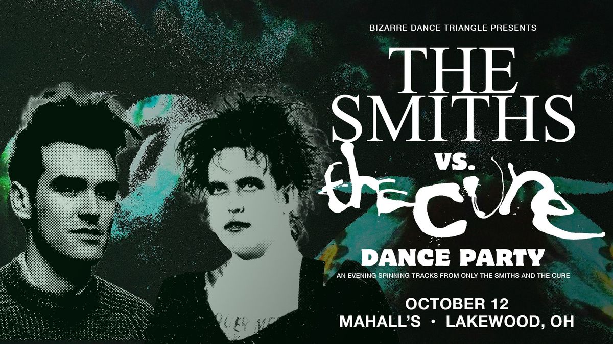 The Smiths vs. The Cure dance party