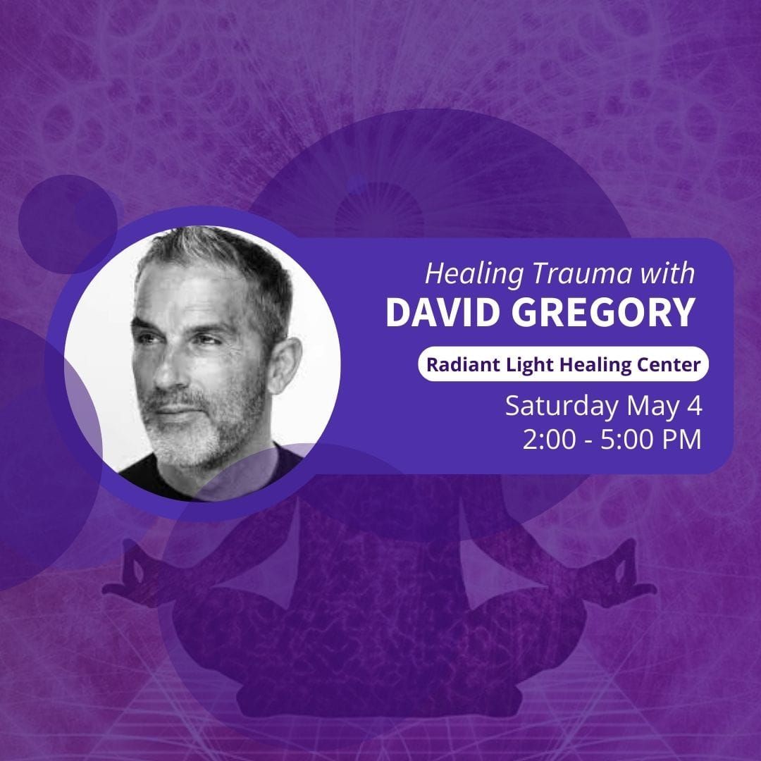 Healing Trauma with David Gregory