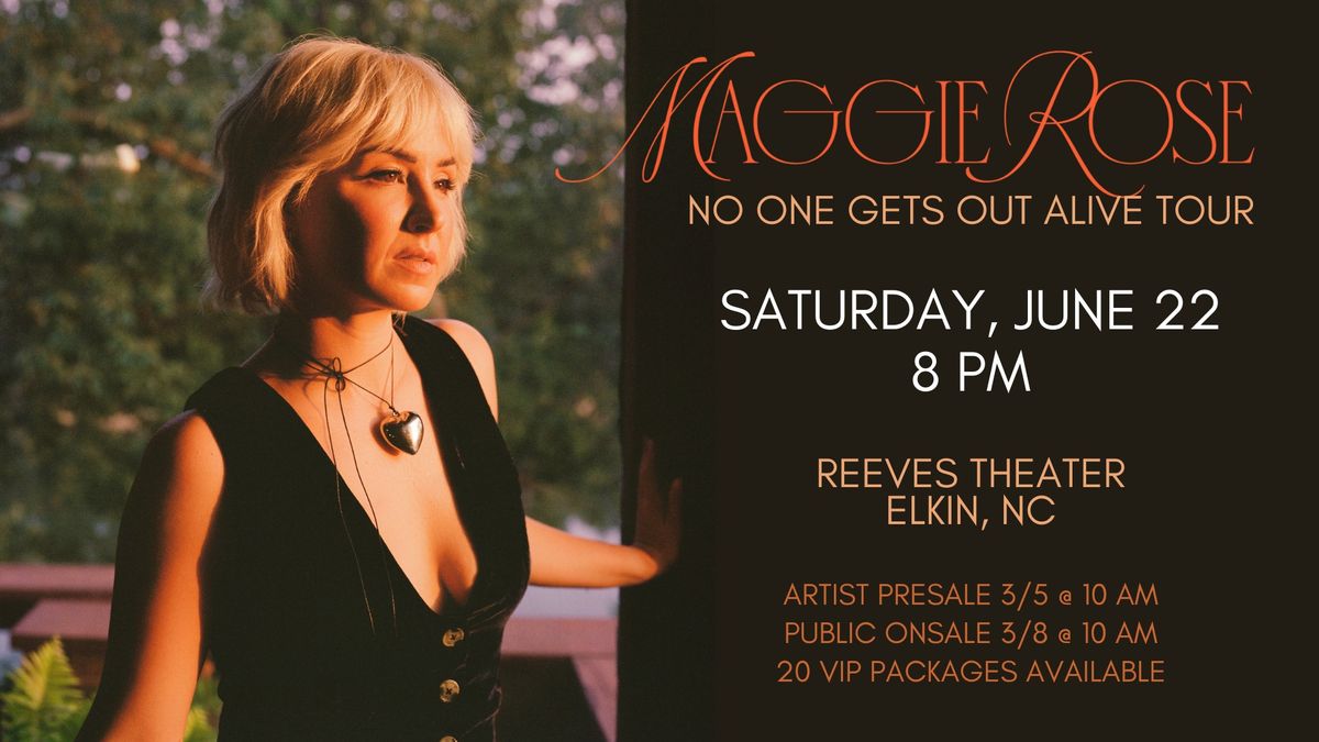 Maggie Rose at the Reeves (No One Gets Out Alive Tour)
