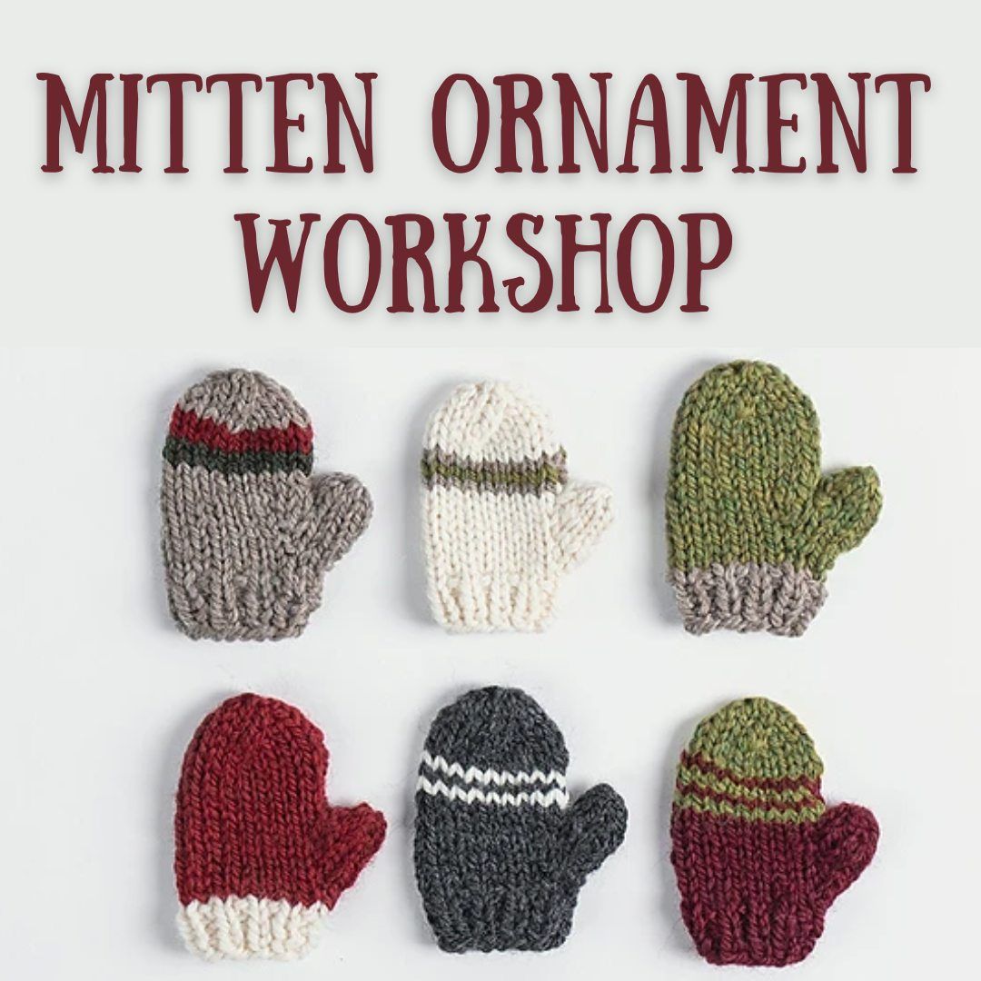 Mitten Ornament Workshop: Knit or Crochet Your Festive Creations!