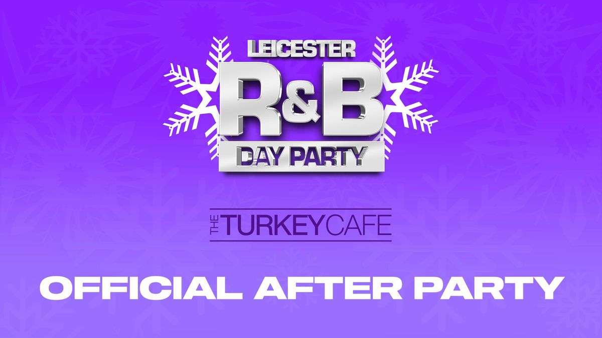 AFTER PARTY - TURKEY CAFE (THIS TICKET IS NOT VAILD FOR THE MAIN EVENT)