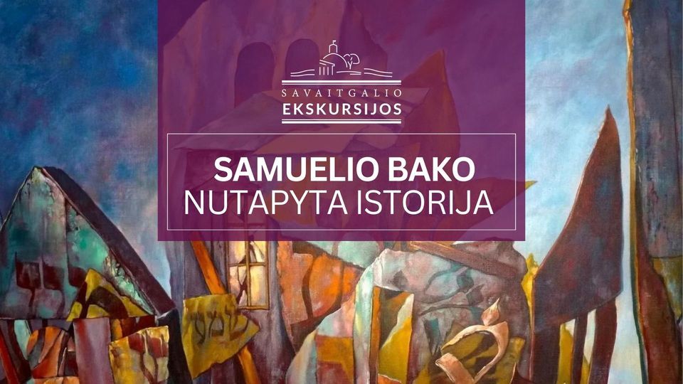 \ud83d\udd8c\ufe0f\ud83c\udfa8Samuelio Bako nutapyta istorija 11.16 | Ekskursija parodoje su Justina