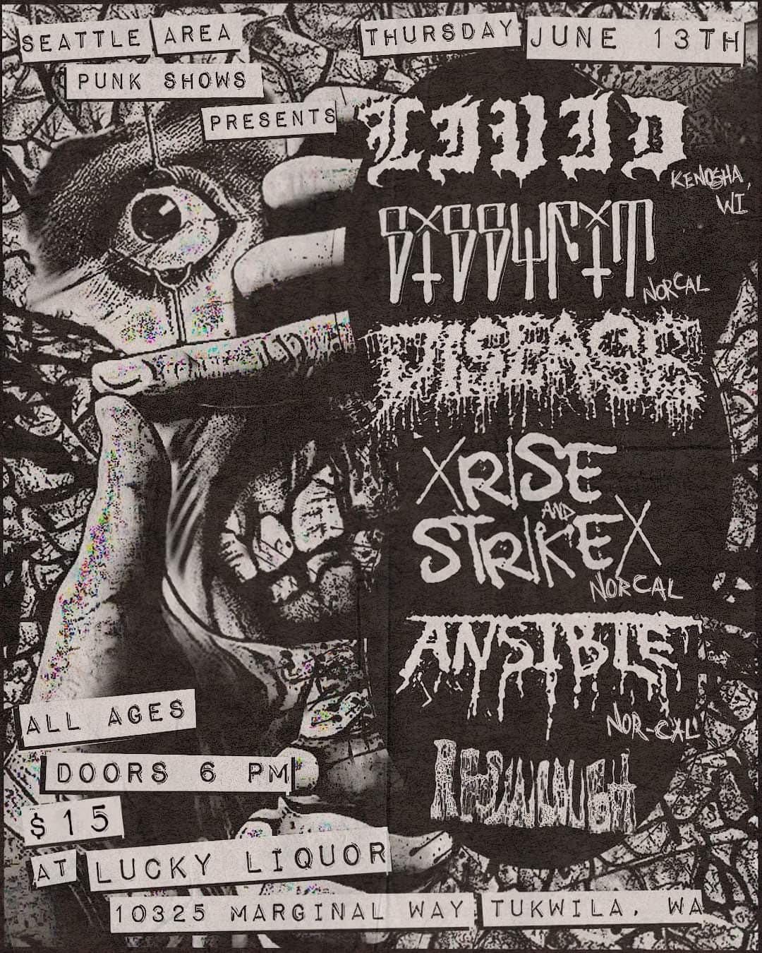 Sissyfit, Livid, Disease, xRise and Strikex, Ansible, Resin Cough @ Lucky Liquor All Ages!