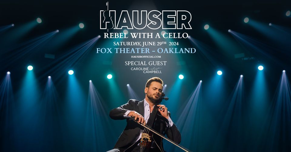 Hauser: Rebel with a Cello at Fox Theater