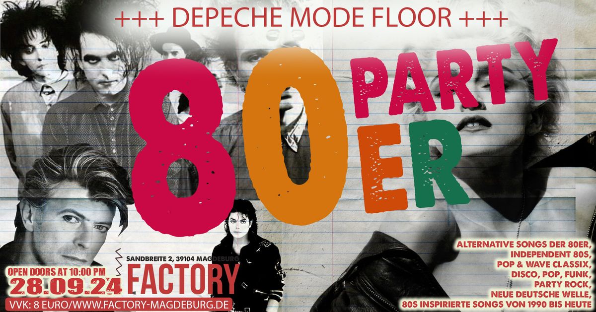 ? Forever young ? Die 80`s Party + Depeche Mode Floor ? Save The Date